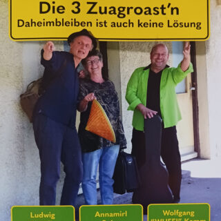 Die drei Zuagroastn